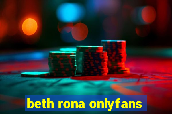 beth rona onlyfans